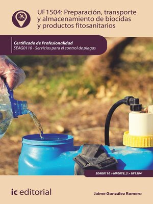 cover image of Preparación, transporte y almacenamiento de biocidas y productos fitosanitarios. SEAG0110